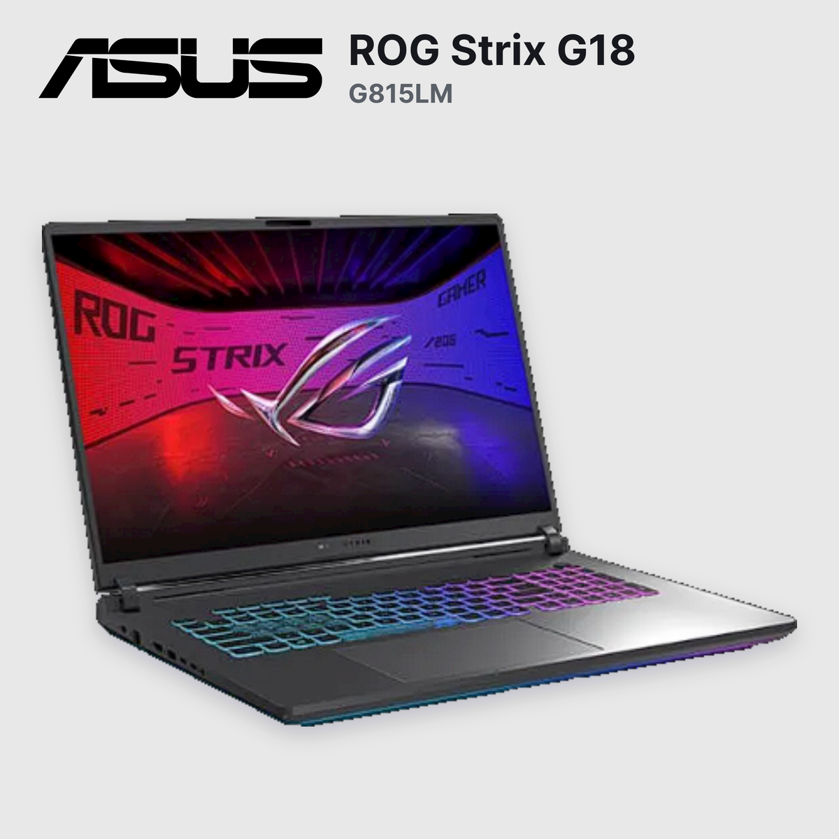 Laptop ASUS ROG Strix G18 G815LM Core Ultra 9-275HX 32GB 1TB SSD RTX 5060 18" Reacondicionado (90NR0LP1-M000A0-R)